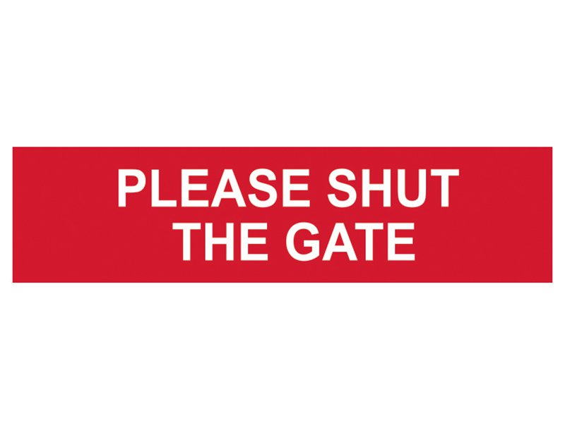 Scan Please Shut The Gate - PVC 200 x 50mm Main Image