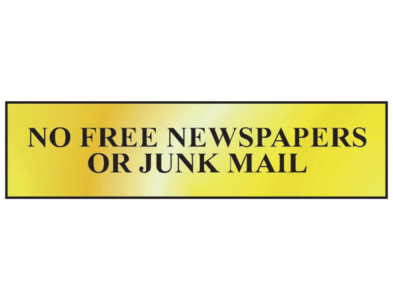Scan No Free Newspapers Or Junk Mail - Polished Brass Effect 200 x 50mm Main Image