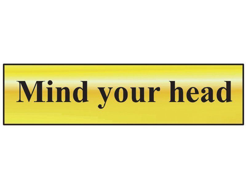 Scan Mind Your Head - Polished Brass Effect 200 x 50mm Main Image