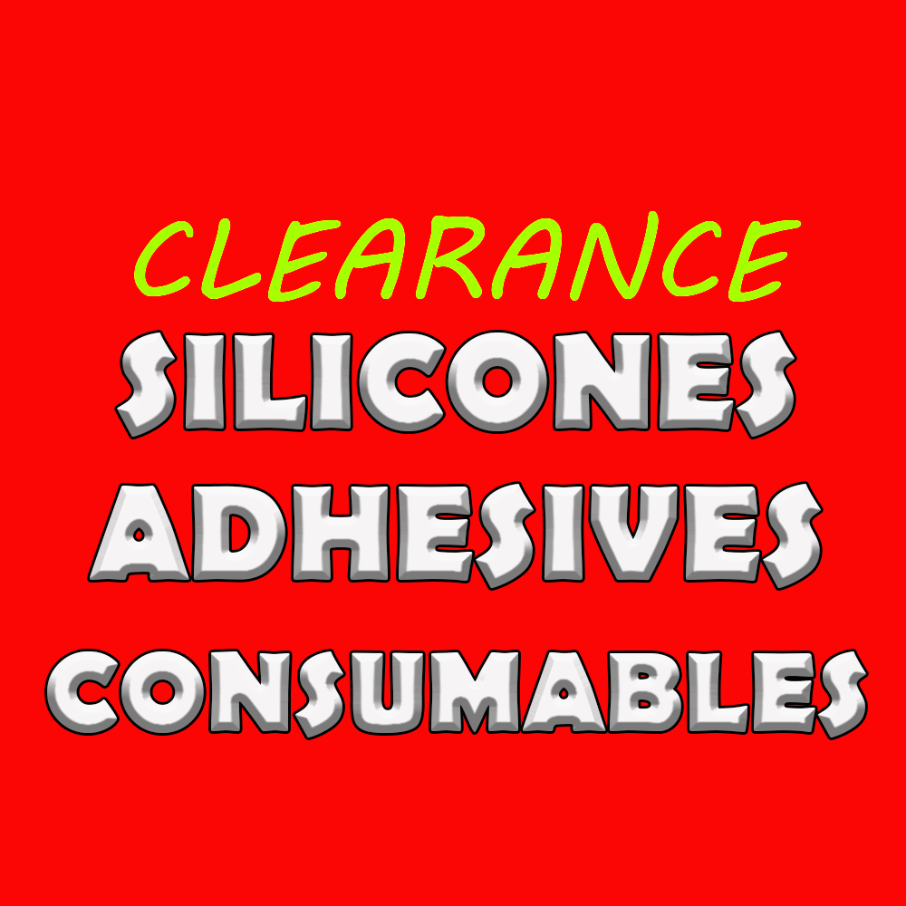 Clearance Silicones, Adhesives & Consumables